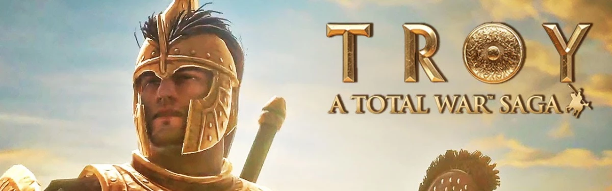 Стрим: A Total War Saga: TROY - Первый взгляд Стрим: A Total War Saga: TROY - Первый взгляд