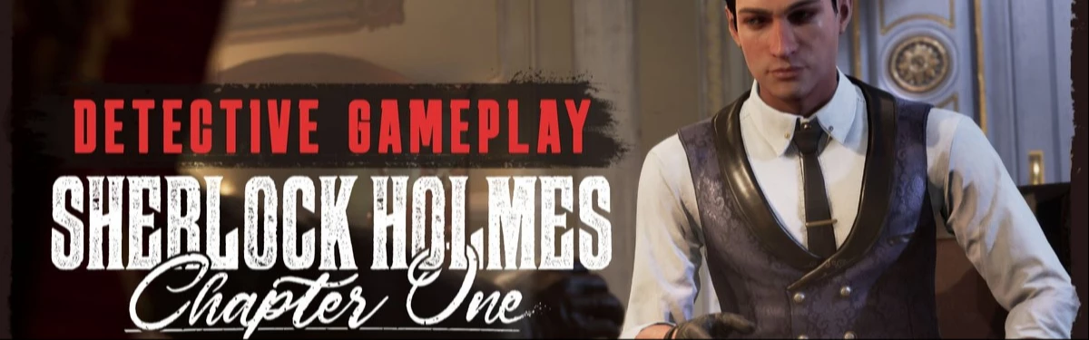 Sherlock Holmes Chapter One - вышел новый трейлер Sherlock Holmes Chapter One - вышел новый трейлер