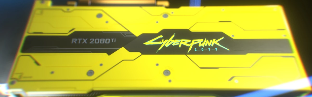 NVIDIA представила GeForce RTX 2080 Ti Cyberpunk 2077 Edition NVIDIA представила GeForce RTX 2080 Ti Cyberpunk 2077 Edition