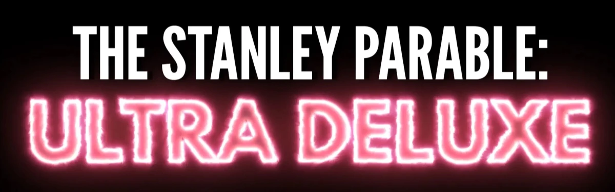 The Stanley Parable: Ultra Deluxe наконец-то появится в начале 2022 года The Stanley Parable: Ultra Deluxe наконец-то появится в начале 2022 года