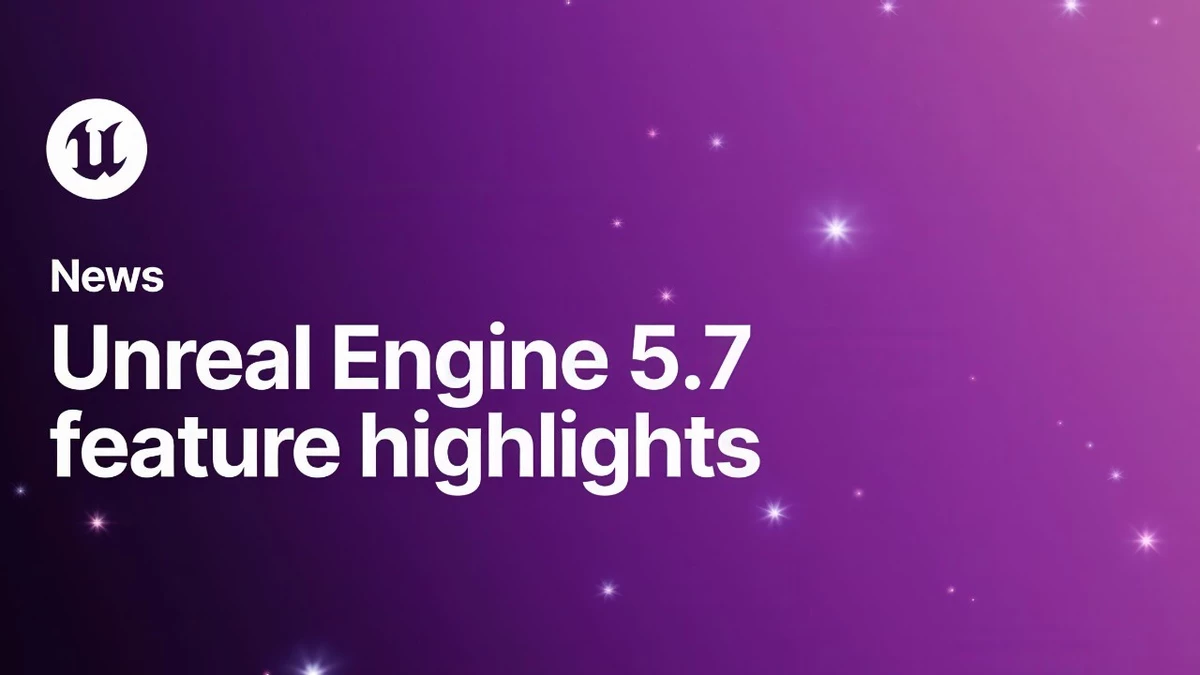 Unreal Engine 5.7 с Nanite Foliage и другими технологиями уже доступен всем желающим Unreal Engine 5.7 с Nanite Foliage и другими технологиями уже доступен всем желающим