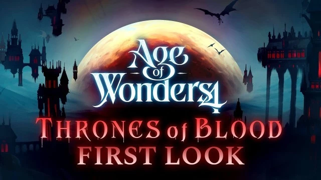 Дополнение Thrones of Blood погрузит игроков Age of Wonders 4 в мир сумрачных земель и вампирских тайн