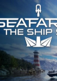 Seafarer: The Ship Sim