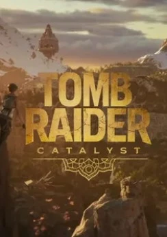 Tomb Raider: Catalyst