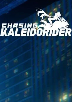 Chasing Kaleidorider