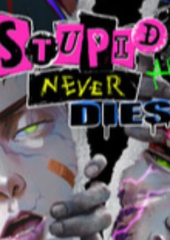 Stupid Never Dies