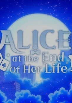 Alice at the End of Her Life