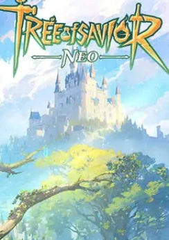 Tree of Savior: NEO